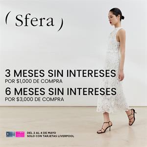 Sfera con 3 o 6 meses sin intereses